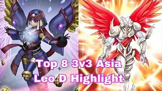 Top 8 3v3 Asia Challenger Cup Master Duel ~ Game Highlight Leo .D 3-0