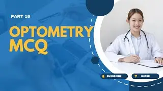 Optometry MCQ questions and answers| Part 16 | Optometry course