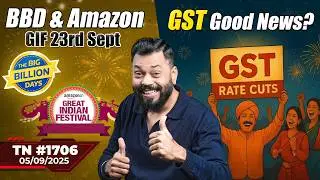 BBD & AGIF 22nd Sept, GST Big News, OnePlus X Hasselblad RIP🪦, vivo X300 Ultra, Z Tri Fold-#TTN1706
