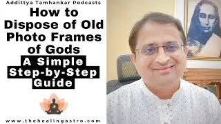 How to dispose old photo frames of Gods - Step-by-Step Guide