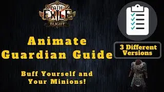 Path of Exile [3.8] Animate Guardian Guide, Buff Yourself and Minions!