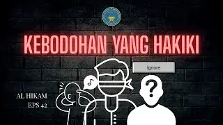 KEBODOHAN YANG HAKIKI