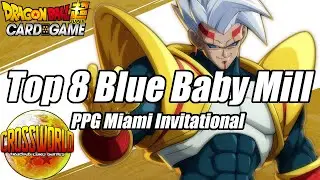 Top 8 Blue Baby Mill Deck Profile - PPG Miami Invitational - Dragon Ball Super Card Game