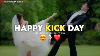 Kick Day Status 🦵🏻 | Happy Kick Day Shayari Status | Kick Day Shayari Status 2025 😍