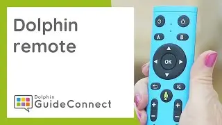 Как использовать GuideConnect &mdash; новый пульт дистанционного управления Dolphin