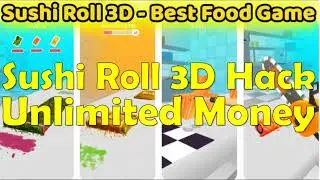 Sushi Roll 3D Hack 2023 (Step-by-step) - Free Money - Android/IOS