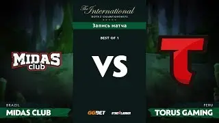 Midas Club vs Torus Gaming, TI8 Региональная SA Квалификация