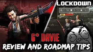 TWD RTS: 6* Davie Review & Roadmap Tutorial - The Walking Dead: Road to Survival