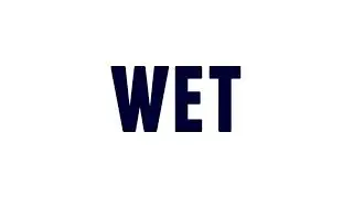 How to Pronounce wet