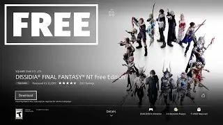 How to get DISSIDIA FINAL FANTASY NT Free Edition on PS4 | PlayStation | Free Game