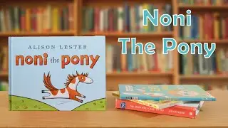 Noni The Pony | 123 Read 4 Me | Reading for Kids