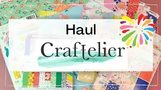 🛒 Haul Craftelier 🎁 Collections DEAR LIZZY She's magic & Stay Colorful #scrap #loisirscreatifs 2022