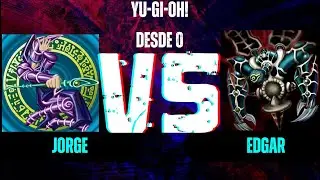 Yu Gi Oh! Desde Cero - Episodio 4 -Dark Magician vs Relinquished