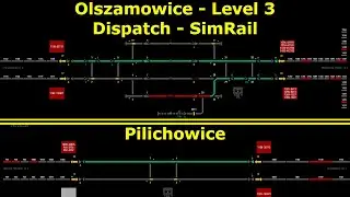 Olszamowice + Pilichowice - Level 3 - Dispatch - SimRail