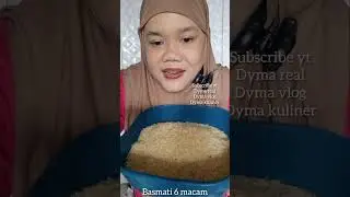 DYMA KULINER 💕Beras Basmati 💕Makan Beras Mentah 💕 #mukbang #asmr #asmrsounds @Dymareal 