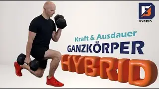 Hybrid Workout – Effektives Ganzkörpertraining mit Kraft & Ausdauer