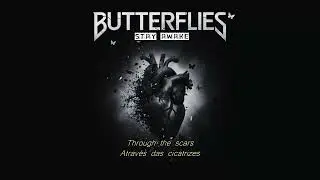 BUTTERFLIES - Stay Awake (Tradu&ccedil;&atilde;o + Lyrics Legendado PT BR)