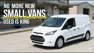 Small Cargo Vans Are Gone New | Why This Transit Connect Matters