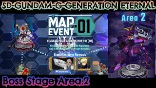 Map Event Vol.1 Area.2 Boss Stage [SD-GUNDAM-G-GENERATION:ETERNAL]