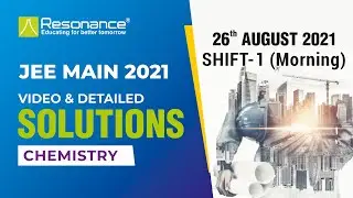 🔥JEE Main 2021 Chemistry Solutions 📝 (August 26 | Morning Shift 1) Q.19 to Q.25 | JEE Paper Solution