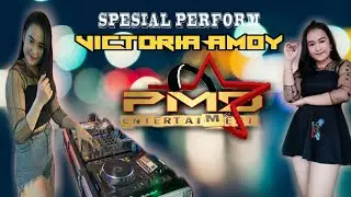 Spesial Perform &raquo; FDJ VICTORIA AMOY with PMD ENTERTAIMENT &laquo;