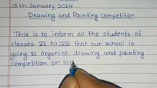 Notice on Drawing and Painting competition in School