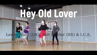 Hey Old Lover Linedance / Improver (아라동,ARADONG)