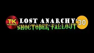 Lost Anarchy Magazine Issue #30 Trailer