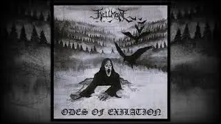Hellmoat - Odes of Exilation (Full Album)