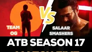 Match 5 | OG vs SALAAR | 30-Jul-24 07:00 PM | ATB Season 17 - July & August