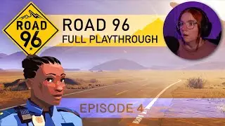 Yet Another Failed Attempt - Road 96 Episode 4