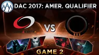 compLexity vs Onyx Game 2 - DAC 2017 Americas Qualifier - @DakotaCox @FoggedDota
