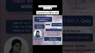 Labor management session | Childbirth education webinar | Janani - Nurturing Motherhood