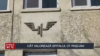 ȘTIRILE BIT TV -  C&Acirc;T VALOREAZĂ SPITALUL CF PAȘCANI