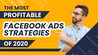 Ultimate Facebook Ads Strategies in 2020| Facebook Ads Tips and Tricks| Guide for Profitable FB Ads