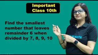 Find the smallest number that leaves remainder 6 when divided by 7, 8, 9, 10