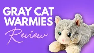 Review: Review: Gray Cat Warmie *Great For Kids!*