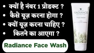 Radiance by Forever Face Wash | Bright & Glowing Skin | Aloe Vera Face Wash