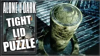 Alone In The Dark - Tight Lid Puzzle (Chapter 4)