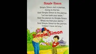 Simple Simon | English poem | English rhyme | LKG/UKG | poem for kids | kids poem |kids | kids time