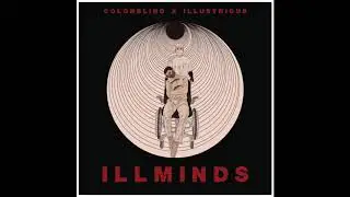 IllMinds - Colorblindmind x Illustrious
