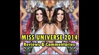 Miss Universe 2014 | Reviews & Commentaries