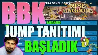 BBK JUMP EKİBİ (BABAKARO) BAŞLADİ (500 KİŞİLİK) DETAYLAR VİDEODA - Rise of Kingdoms