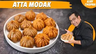 How To Make Atta Modak without mould  at Home | Easy steamed and fried Modak | Chef Ajay Chopra