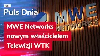 MWE Networks is the new owner of WTK Television