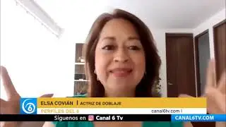 #PerfilesDel6 con Elsa Covi&aacute;n, actriz de doblaje