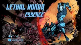 Lethal Honor Essence - Kickstarter Trailer