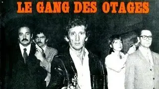 Le Gang des otages - Film Complet en fran&ccedil;ais - 1973