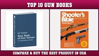 Top 10 Gun Books to buy in USA 2021 | Price & Review