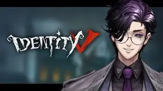 18+ |【Identity V】An adequately favored dude